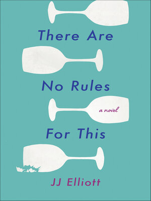 cover image of There Are No Rules for This